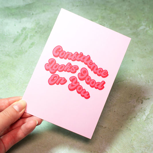 Confidence Greeting Card